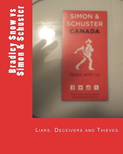 Corruption in Publishing Bradley Snow Vs Simon & Schuster