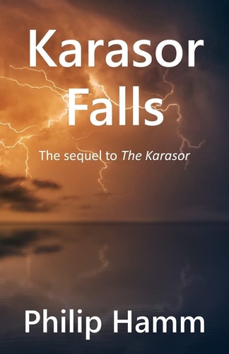 Karasor Falls The Sequel to The Karasor