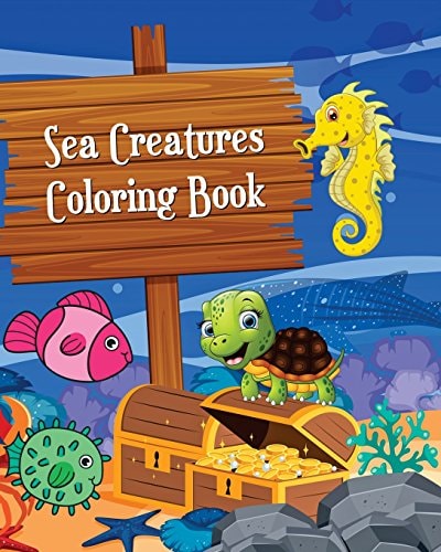 Sea Creatures Coloring Book Simple and Adorable Ocean Animal Drawings (Perfect for Beginners and Sea Creatures Lovers)