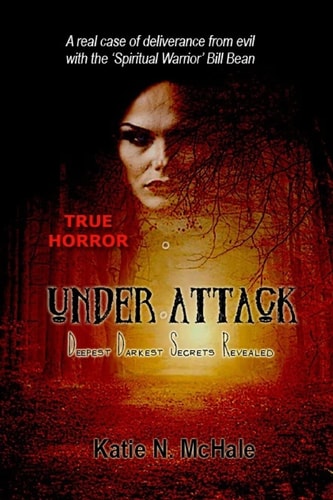 Under Attack Deepest Darkest Secrets Revealed