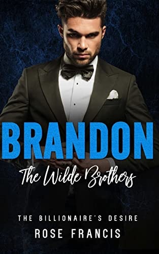 Brandon The Wilde Brothers