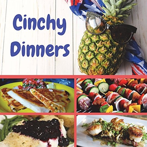 Cinchy Dinners