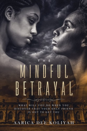 The Mindful Betrayal