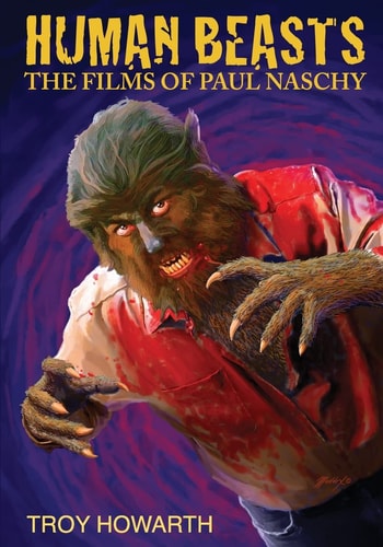 Human Beasts The Films of Paul Naschy: Standard Edition
