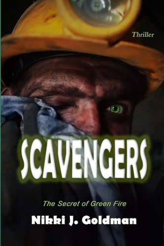Scavengers The Secret of Green Fire