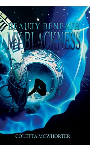 Beauty Beneath My Blackness