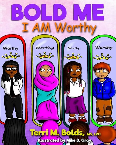 Bold Me I AM Worthy