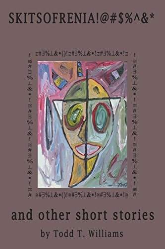 Skitzofrenia And Other Short Stories
