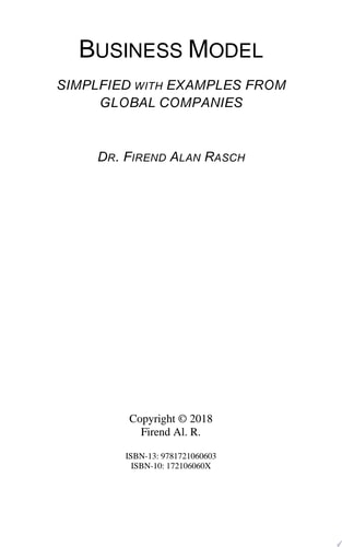 BUSINESS MODEL SIMPLIFIED WITH EXAMPLES FROM GLOBAL COMPANIES