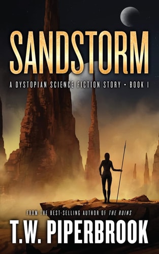 Sandstorm A Dystopian Science Fiction Story