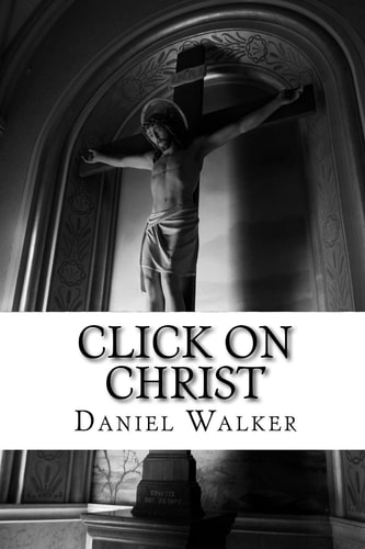 Click on Christ A Play
