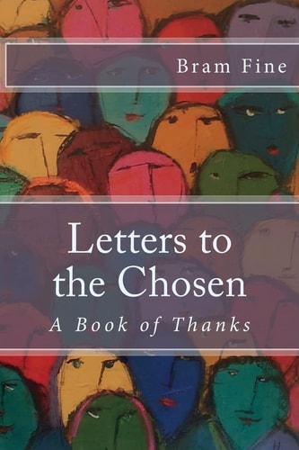 Letters to the Chosen A Book of Thanks