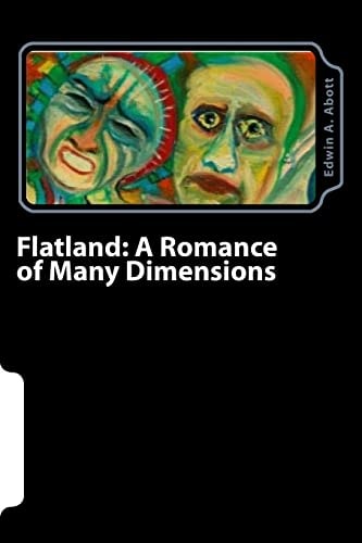 Flatland A Romance of Many Dimensions