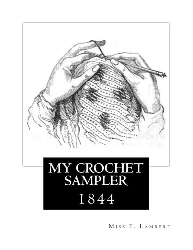 My Crochet Sampler 1844