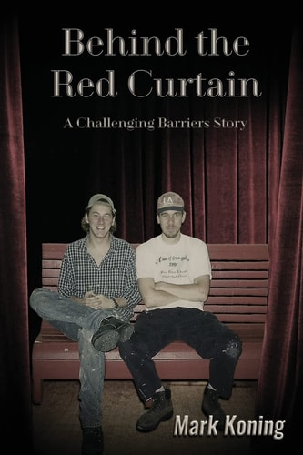Behind the Red Curtain A Challenging Barriers Story