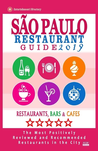 Sao Paulo Restaurant Guide 2019 Best Rated Restaurants in Buenos Sao Paulo, Brazil - 300 Restaurants, Bars and Cafés Recommended for Visitors, 2019