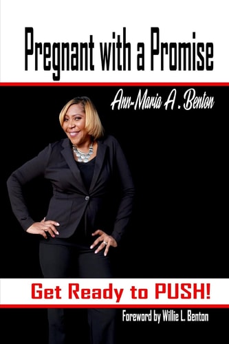 Pregnant with a Promise Get Ready to Push!