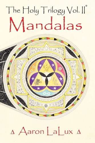 The Holy Trilogy Vol. 2 Mandalas