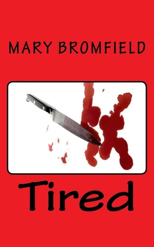 Tired