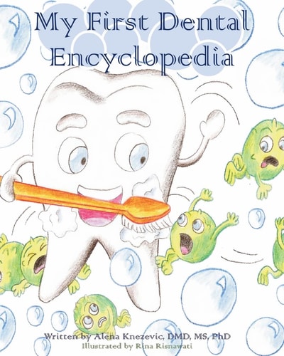 My First Dental Encyclopedia
