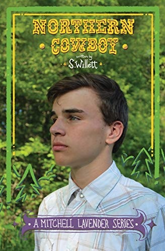 Northern Cowboy A Mitchell Lavender Series Book One