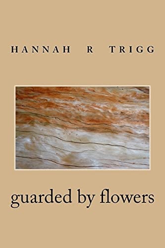 Guarded by Flowers
