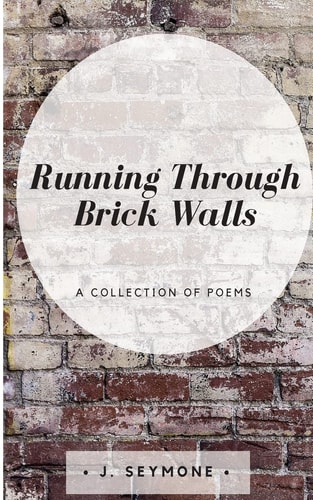 Running Through Brick Walls