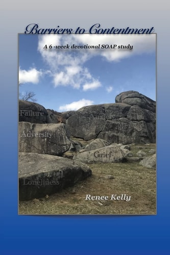 Barriers to Contentment A 6 Week Devotional Soap Study