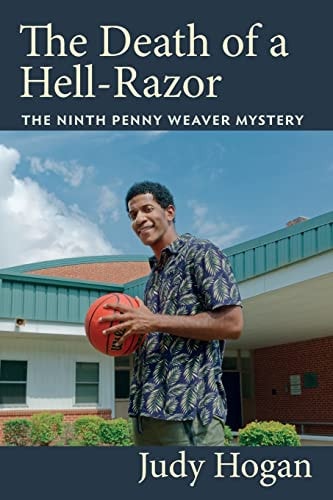 The Death of a Hell-Razor The Ninth Penny Weaver Mystery