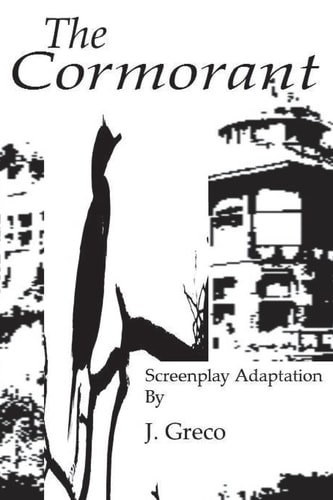 The Cormorant Screenplay Adaptation of Anton Chekhov's Three Sisters
