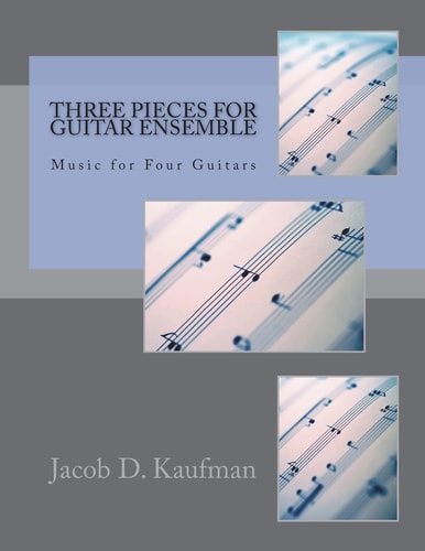 Three Pieces for Guitar Ensemble