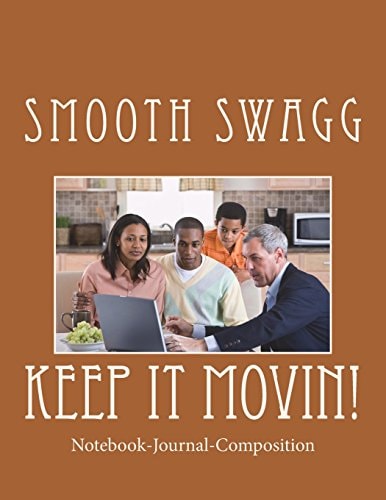Keep It Movin!