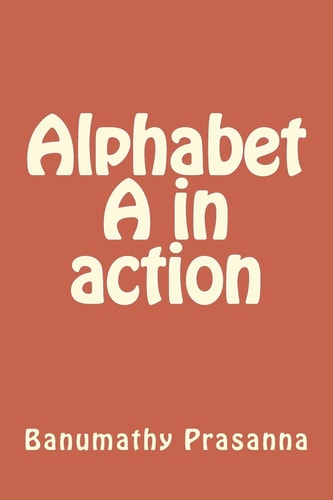 Alphabet a in Action