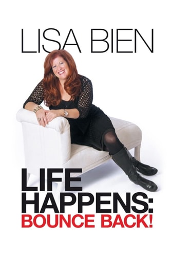 Life Happens Bounce Back!