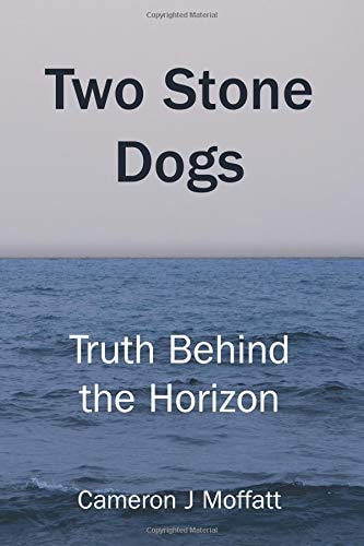 Two Stone Dogs Truth Behind the Horizon