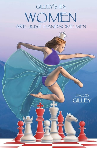 Gilley's Id Women Are Just Handsome Men
