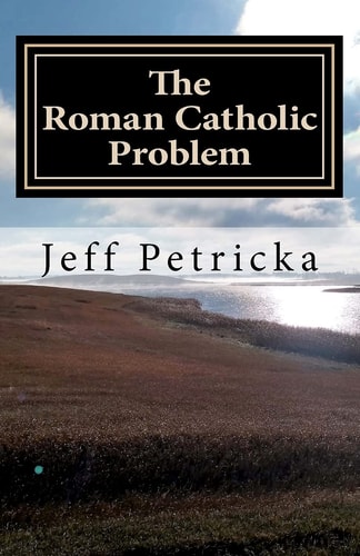 The Roman Catholic Problem