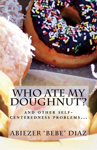 Who Ate My Doughnut? And Other Egocentrism Problems...