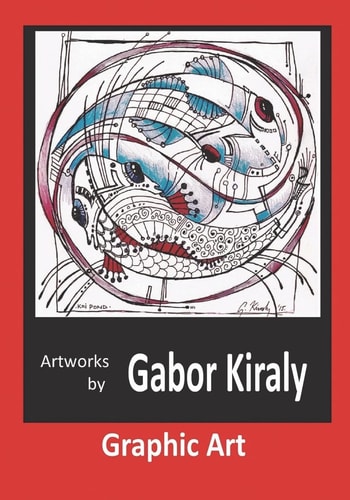 Artworks by Gabor Kiraly Graphic Art