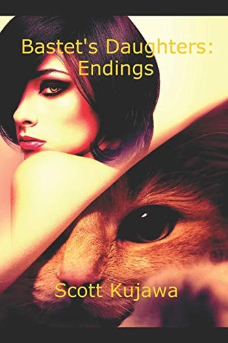 Bastet's Daughters Endings