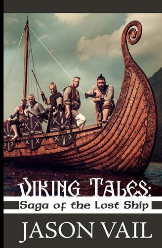 Viking Tales Saga of the Lost Ship