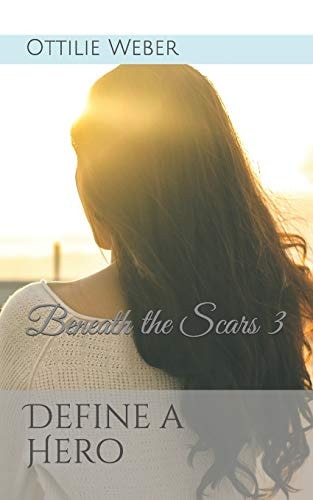 Define a Hero Beneath the Scars 3