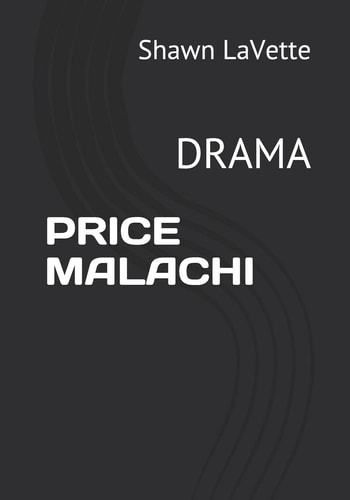Price Malachi Drama