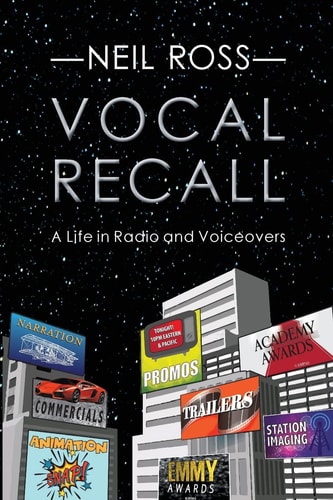 Vocal Recall A Life in Radio and Voiceovers