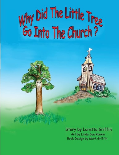 Why Did The Little Tree Go Into The Church?