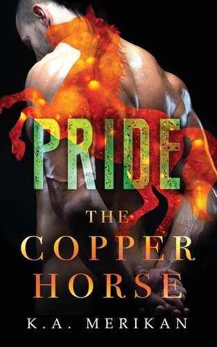 The Copper Horse Pride