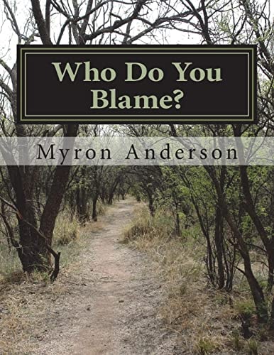 Who Do You Blame?