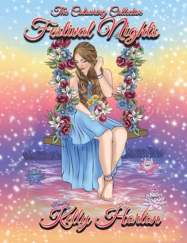 Festival Nights An Adult Colouring Book to Celebrate the Summer