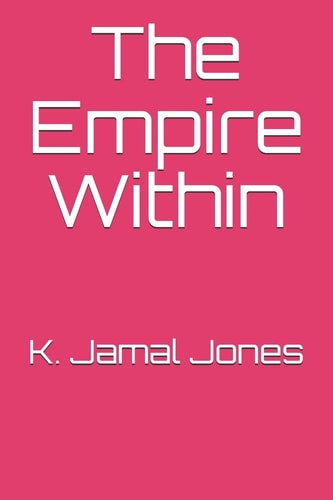 The Empire Within