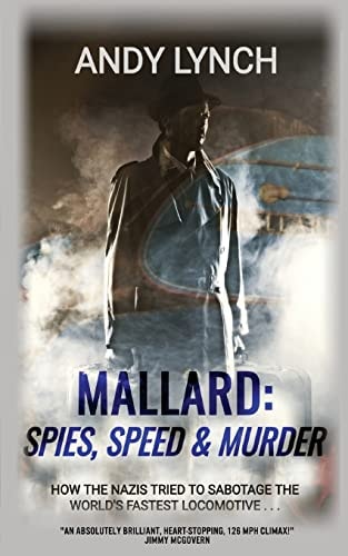 Mallard Spies, Speed and Murder